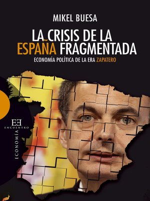 cover image of La crisis de la España fragmentada